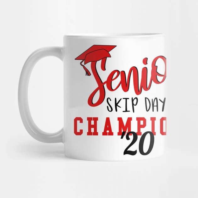 Senior Skip Day Champions '20 Graduation Gift Class of 2020 by gillys